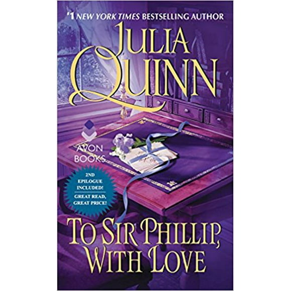 To Sir Phillip, With Love (Bridgertons Family Series Bk. 5)