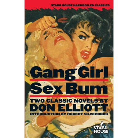 Gang Girl / Sex Bum (Paperback)