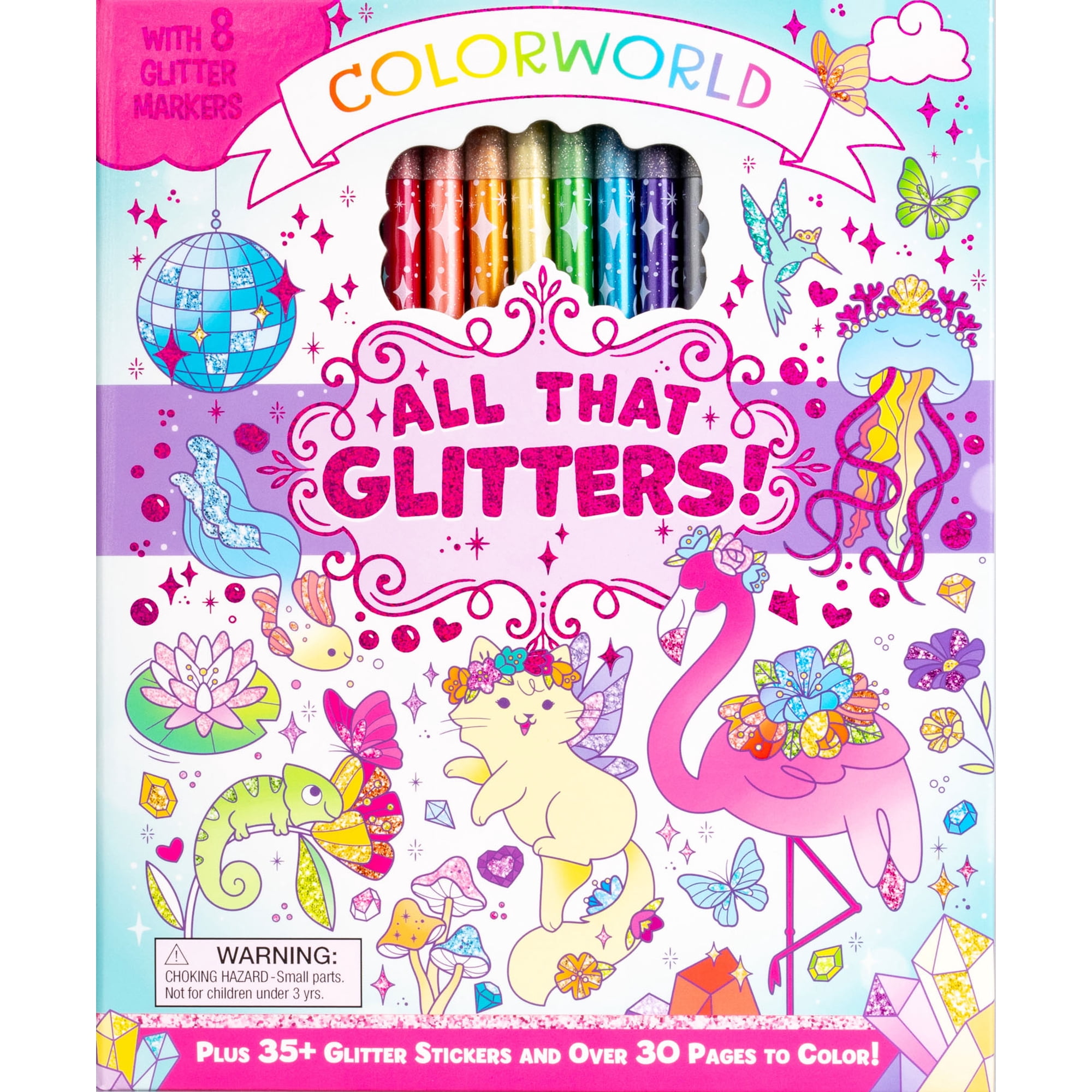 ColorWorld: All That Glitters!: Plus 35+ Glitter Stickers and over 30 Pages to Color!, 64 pages (Hardcover)