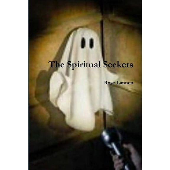The Spiritual Seekers, (Paperback)