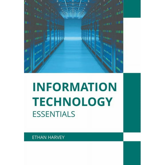 Information Technology Essentials, (Hardcover)