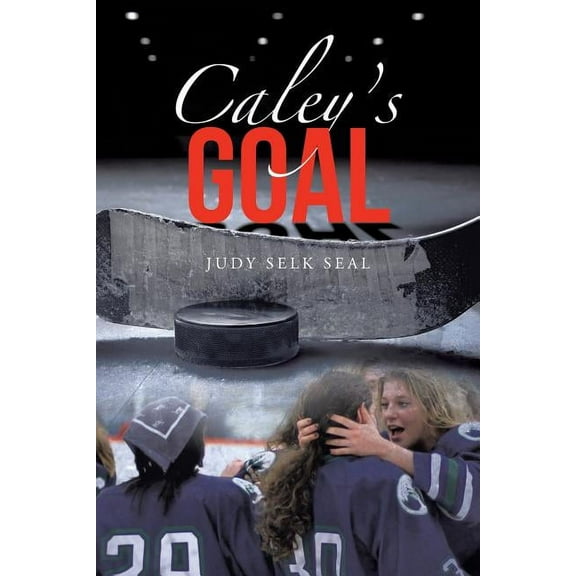 Caley's Goal (Paperback)