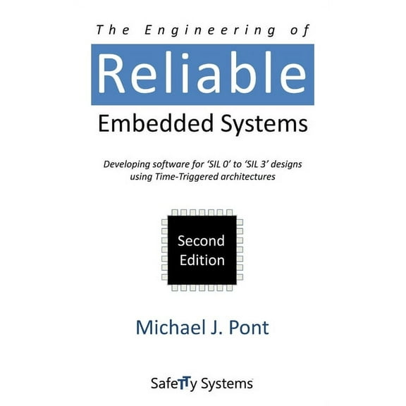 The Engineering of Reliable Embedded Systems (Second Edition) (Hardcover)