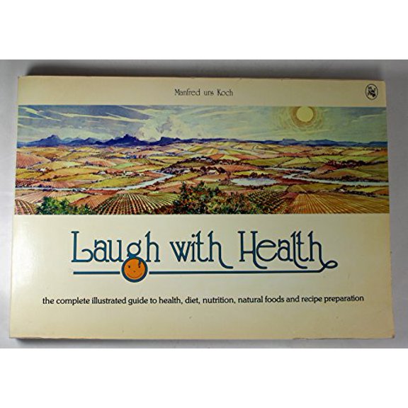 Pre-Owned Laugh with Health : Nutrition+life, Fact+reality