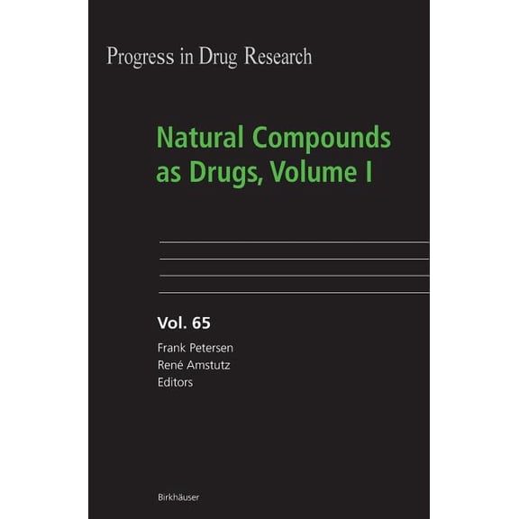 Natural Compounds as Drugs, Volume 1