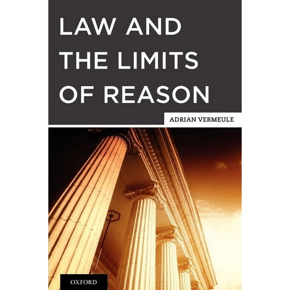 Law and the Limits of Reason, (Paperback)