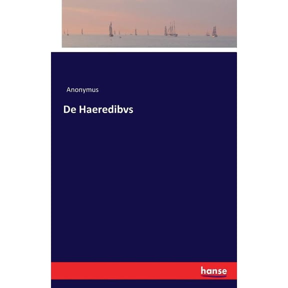 De Haeredibvs, (Paperback)