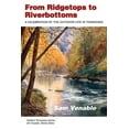 thumbnail image 2 of Pre-Owned From Ridgetops to Riverbottoms: A Celebration of Outdoor Life in Tennessee (Paperback) 0870498843 9780870498848, 2 of 2