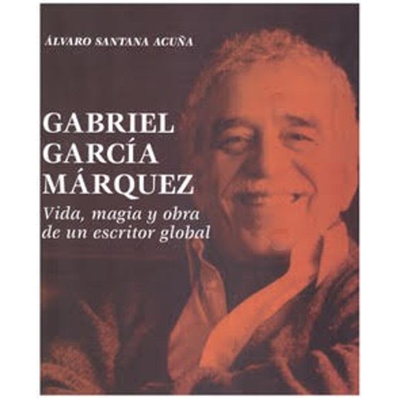 Libro Gabriel Garcia Marquez Tapa Blanda, Autor Alvaro Santana Acuña, Editorial Dge Equilibrista