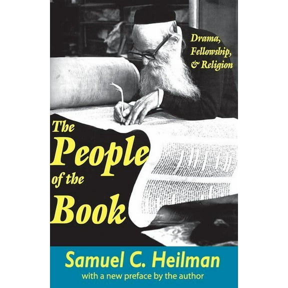 The People of the Book: Drama, Fellowship and Religion, (Paperback)