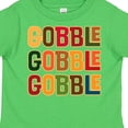thumbnail image 4 of Inktastic Thanksgiving Funny Gobble Boys or Girls Toddler T-Shirt, 4 of 5