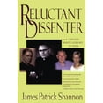 thumbnail image 1 of Pre-Owned Reluctant Dissenter A Catholic Bishop's Journey of Faith (Paperback) 0824518470 9780824518479, 1 of 1