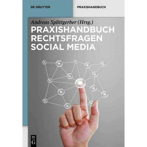 de Gruyter Praxishandbuch Praxishandbuch Rechtsfragen Social Media, (Hardcover)