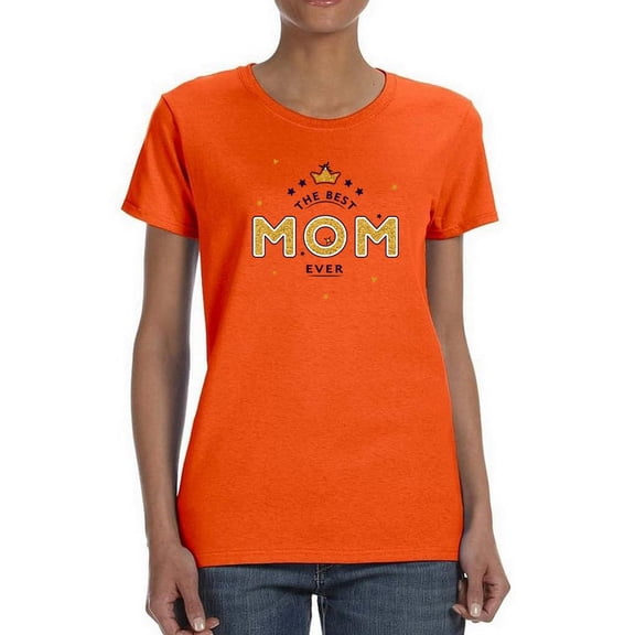 The Best Mom Ever Shaped T-Shirt Women -Image by Shutterstock, Female Large