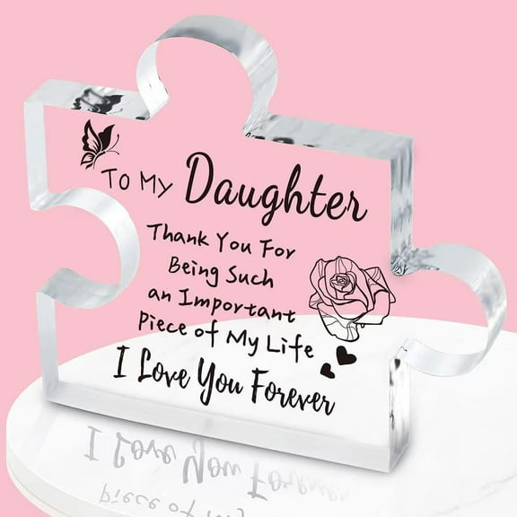 Gifts for Daughter Acrylic Puzzle Plaque to My Daughter Birthday Christmas Thanksgiving Gifts from Mom Dad, 4"×4" Unique Acrylic Plaque Desk Ornament for Daughter