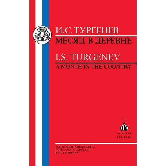 Russian Texts Turgenev: Month in the Country, (Paperback)