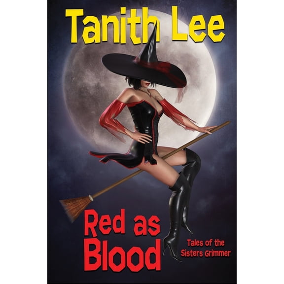 Red as Blood: Tales of the Sisters Grimmer, (Paperback)
