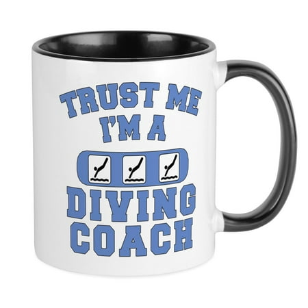 

CafePress - Trust Me I m A Diving Coach Mug - Ceramic Coffee Tea Novelty Mug Cup 11 oz