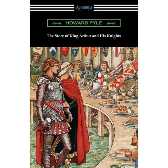The Story of King Arthur and His Knights (Paperback)
