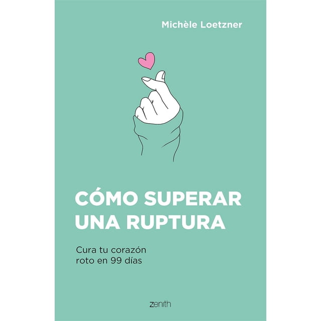 Cómo superar una ruptura Planeta 9786070794872