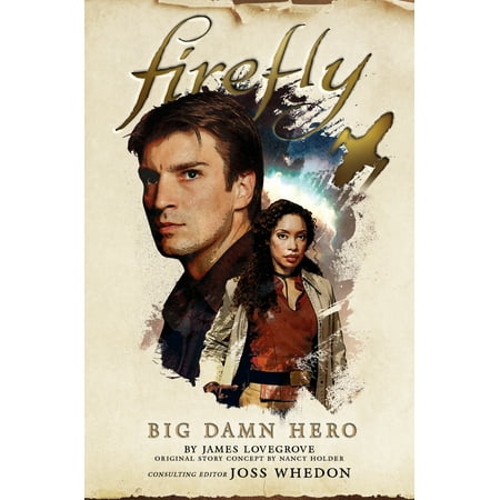 Firefly - Big Damn Hero (Company Of Heroes Best Faction)