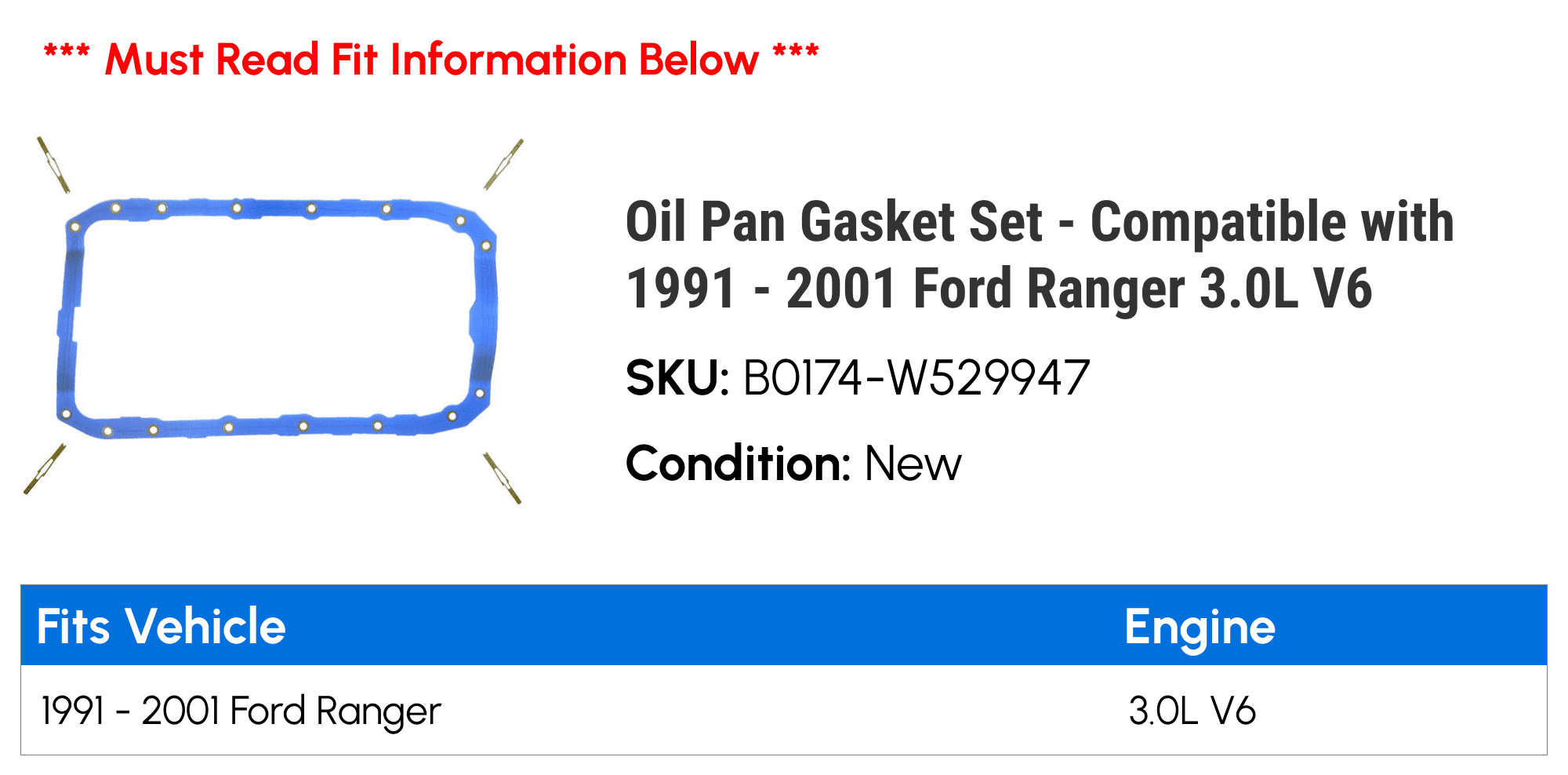 Oil Pan Gasket Set Compatible with 1991 2001 Ford Ranger 3.0L V6 1992  1993 1994 1995 1996 1997 1998 1999 2000