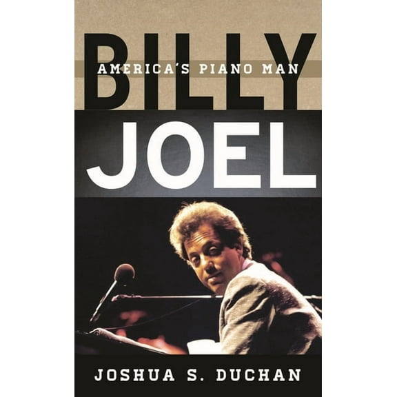 Tempo: A Rowman & Littlefield Music Rock Billy Joel: America's Piano Man, (Paperback)