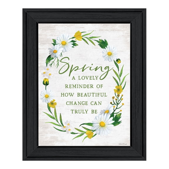 Trendy Decor 4U "Spring Reminder" Framed Wall Art, Modern Home Décor Black Framed Print for Living Room, Bedroom & Farmhouse Wall Decoration by Lettered & Lined 15"x19"