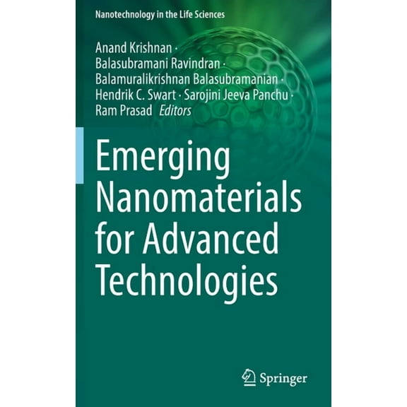 Nanotechnology in the Life Sciences Emerging Nanomaterials for Advanced Technologies, (Hardcover)