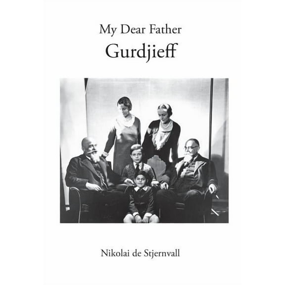 My Dear Father Gurdjieff, (Hardcover)