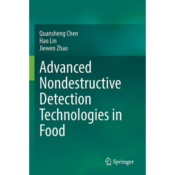 Advanced Nondestructive Detection Technologies in Food, (Paperback)