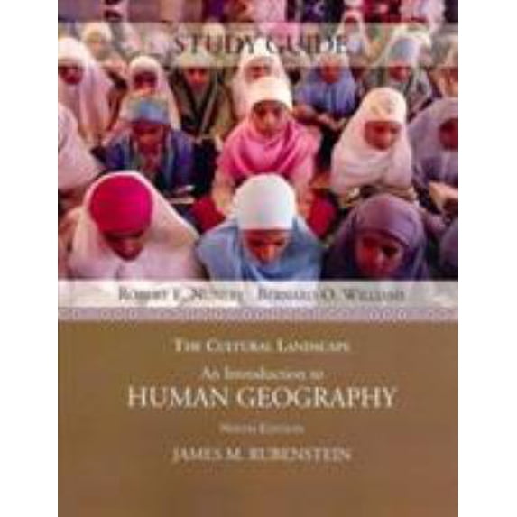 Pre-Owned The Cultural Landscape: An Introduction to Human Geography, Study Guide (Paperback) 013224327X 9780132243278