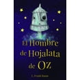 thumbnail image 1 of El Hombre De Hojalata De Oz, 1 of 2