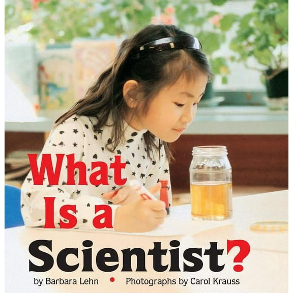 What Is a Scientist? (Paperback)