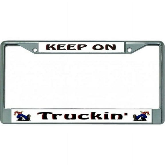 212 Main LPO4983 6 x 12 in. Keep on Trucking Chrome License Plate Frame