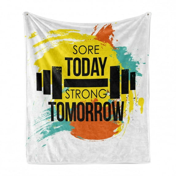Fitness Soft Flannel Fleece Throw Blanket, Sore Today Strong Tomorrow Gym Words Typography Colorful Energetic Brushstrokes, Cozy Plush for Indoor and Outdoor Use, 70" x 90", Multicolor, by Ambesonne