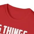 thumbnail image 3 of 5 Things You Should Know About, Gildan Unisex T-Shirt, Graphic Tee, S-3XL, 3 of 3