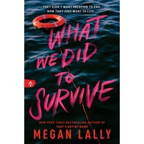 What We Did to Survive, (Paperback)