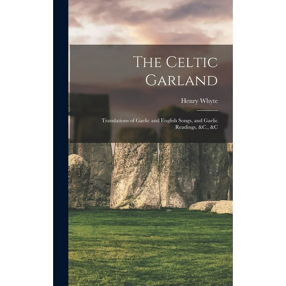 The Celtic Garland (Hardcover)