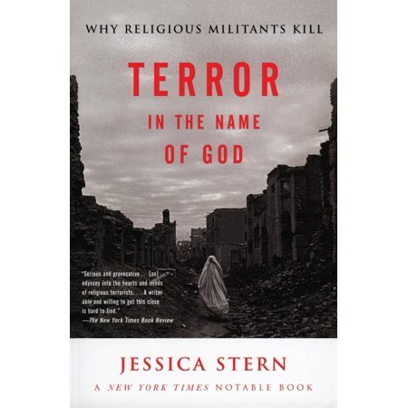 Terror in the Name of God: Why Religious Militants Kill