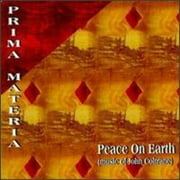 Peace On Earth: Music Of John Coltrane