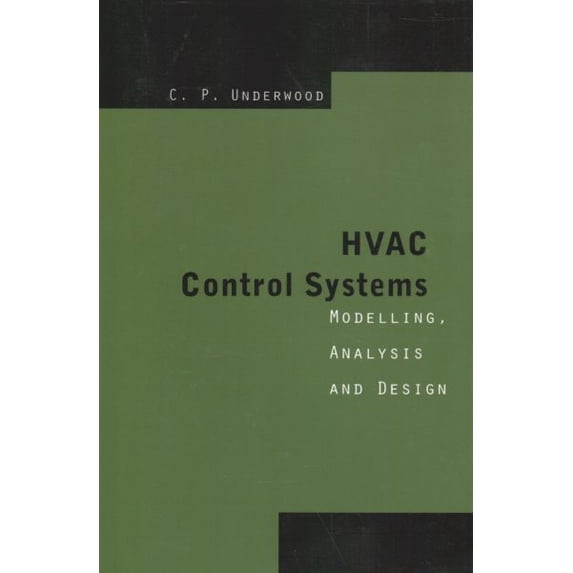 Pre-Owned HVAC Control Systems: Modelling, Analysis and Design, (Paperback)