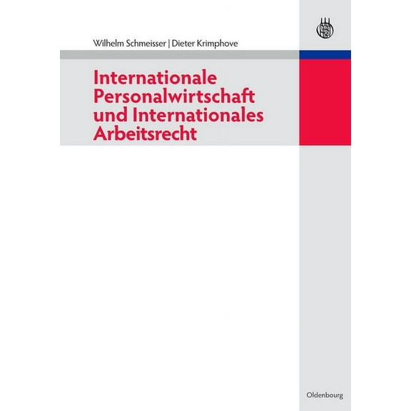Internationale Personalwirtschaft Und Internationales Arbeitsrecht, (Paperback)
