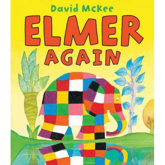Elmer Again (Paperback) by David McKee