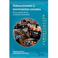 thumbnail image 1 of VIDEOACTIVISMO Y MOVIMIENTOS SOCIALES GEDISA FRANCISCO SIERRA CABALLERO, 1 of 2