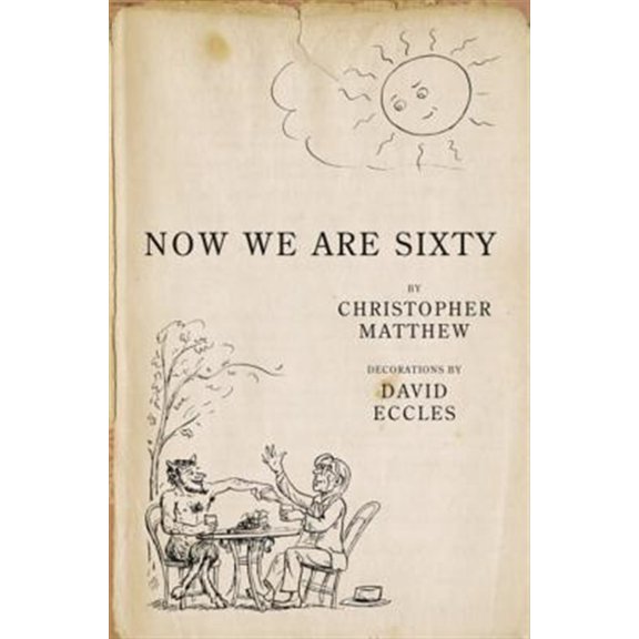 Pre-Owned Now We Are Sixty (Hardcover) 0719559790 9780719559792