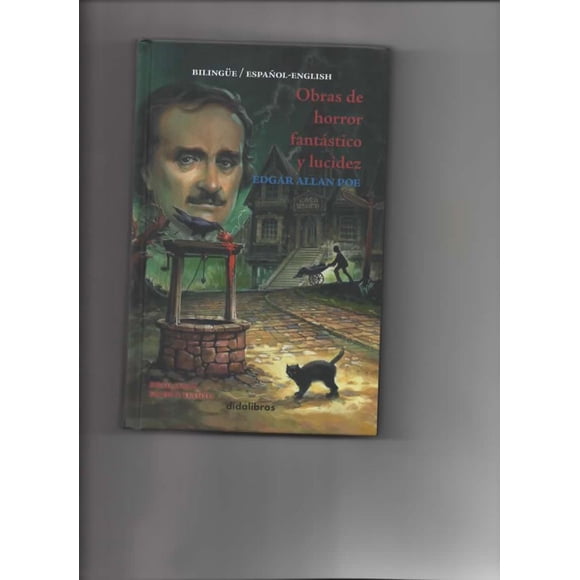 Obras de Horror Fantástica y Lucidez Bilingüe Didalibros EDGAR ALLAN POE