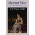 thumbnail image 1 of Pre-Owned Margaret Fuller: An American Romantic Life Volume II: The Public Years (Hardcover) 0195063139 9780195063134, 1 of 1