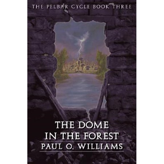 Pre-Owned The Dome in the Forest (Paperback) 0803298501 9780803298507