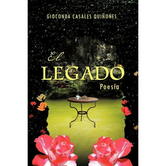 El Legado: Poesia, (Paperback)